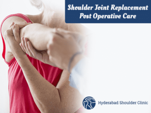 Read more about the article Shoulder Joint Replacement Postoperative Care