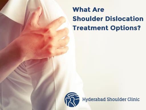 You are currently viewing What Are Shoulder Dislocation Treatment Options?