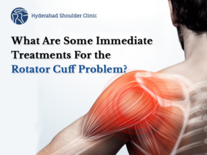 Read more about the article What Are Some Immediate Treatments For the Rotator Cuff Problem?