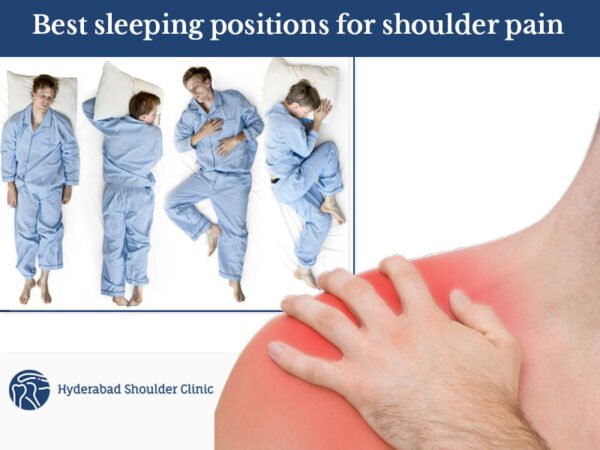 Best Sleeping Positions For Shoulder Pain - shoulder clinic Hyderabad