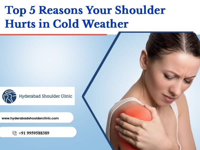 You are currently viewing Top 5 Reasons Your Shoulder Hurts in Cold Weather