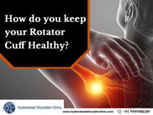 Read more about the article How Do You Keep Your Rotator Cuff Healthy?