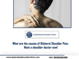 Read more about the article What are the causes of Bilateral Shoulder Pain: Meet a shoulder doctor now!