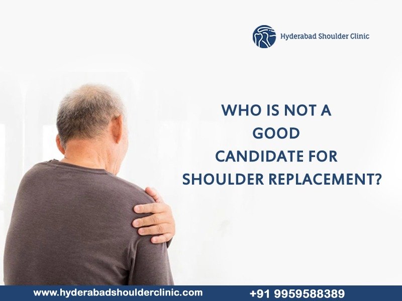 You are currently viewing Who is not a good candidate for shoulder replacement?